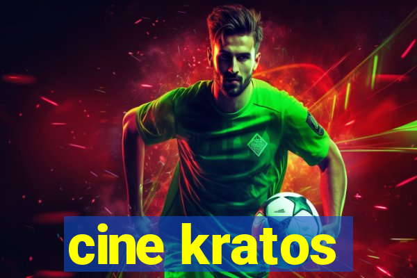 cine kratos